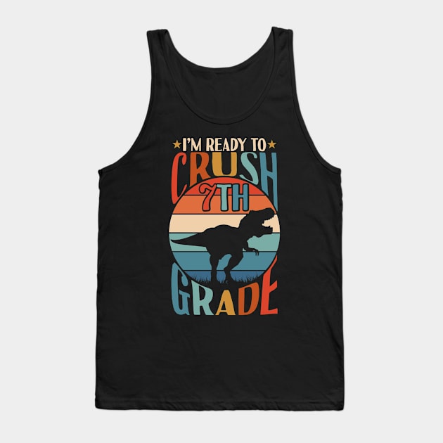 I'm Ready To Crush 7th grade Back To School Dinosaur T Rex Tank Top by Tesszero